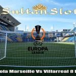 Prediksi Bola Marseille Vs Villarreal 8 Maret 2024
