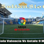 Prediksi Bola Valencia Vs Getafe 9 Maret 2024