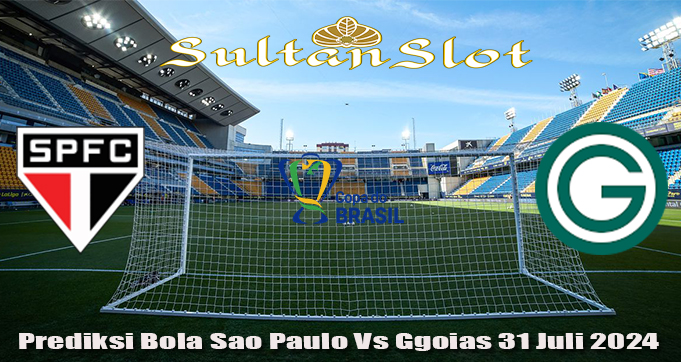 Prediksi Bola Sao Paulo Vs Goias 31 Juli 2024