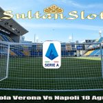 Prediksi Bola Verona Vs Napoli 18 Agustus 2024